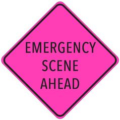 Retro-Reflective Sign - Emergency Scene Ahead